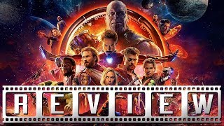 Avengers: Infinity War - A Film Rant Movie Review