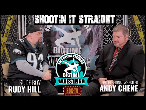 ANDY CHENE - SHOOTIN IN STRAIGHT - WRESTLING SHOOT INTERVIEW