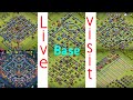 Live #Base visit - #COC #clashofclans