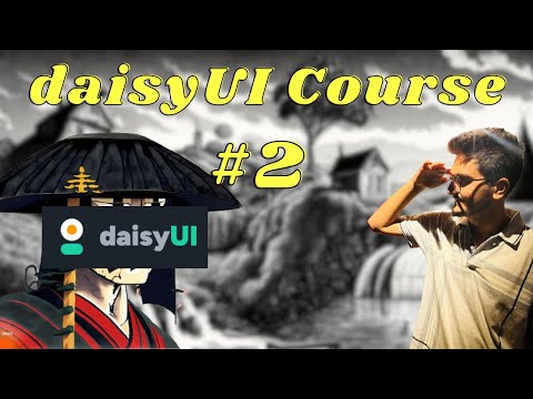 DaisyUI Components | DaisyUI Crash Course Part 2 | Step-by-Step Tutorial by Dhruv Sood