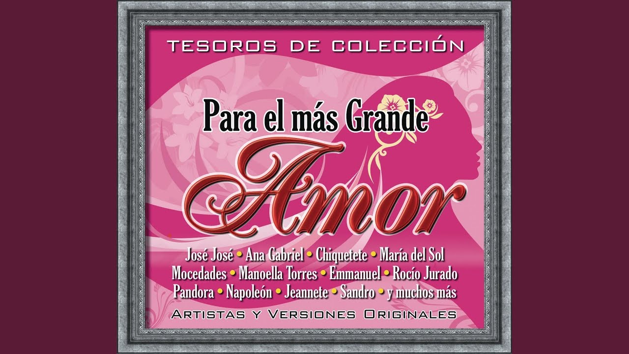 Amor Mío ¿Qué Me Has Hecho?