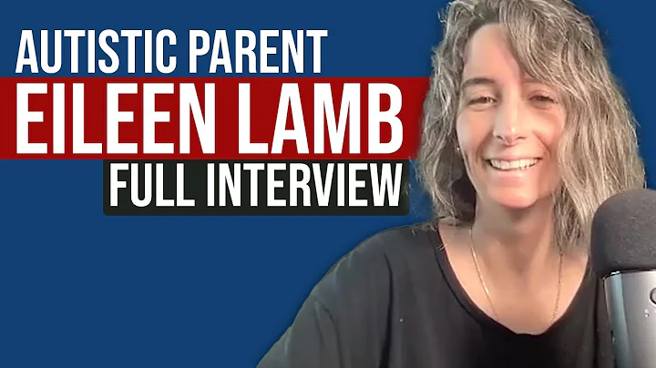 Eileen Lamb, Autistic Mother of Autistic Children,...