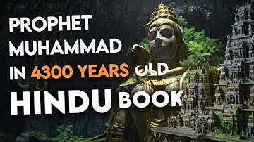 Prophet MUHAMMAD is Mentioned in HINDUISM [shocking proof]