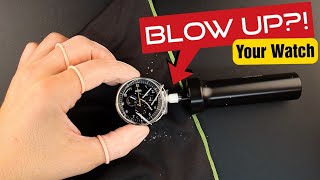 How to BLOW UP your watch?! BIG REPAIR FRUSTRATION! on a monobloc watch case.