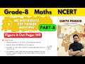 Grade 8 Maths NCERT Ganita Prakash Chapter 6 We Distribute Yet Things Multiply | Part 8