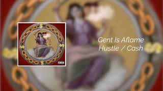 Gent Is Aflame - Hustle / Cash Resimi