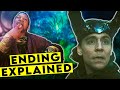 HOW DID LOKI BREAK IT?⌛- LOKI Season 2 Ending Explained!