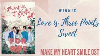 Winnie – Love is Three Points Sweet (Make My Heart Smile OST)