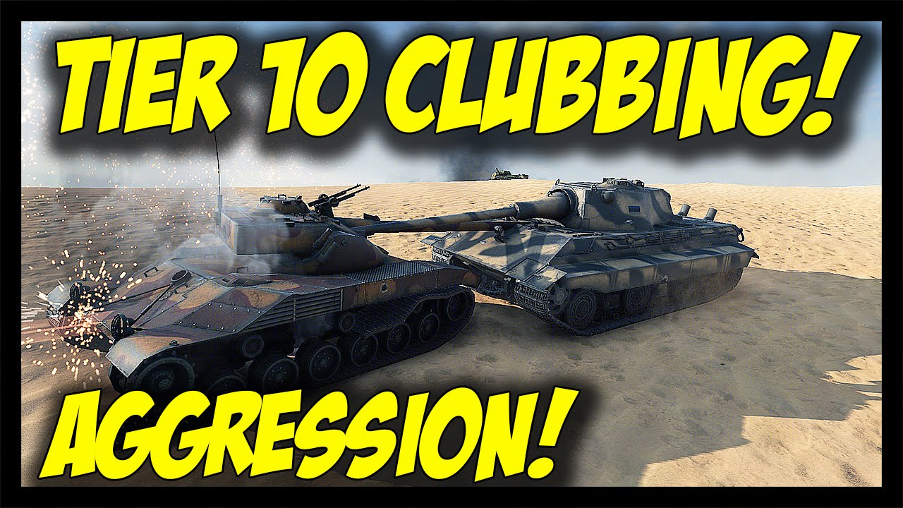 World of Tanks: Tier 10 Clubbing... Aggression! - M48 Patton and E-50M ...