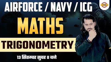 AGNIVEER AIRFORCE/NAVY/ICG | Maths | Trogonometry | by Vivek Rai Sir | Defence Exampur