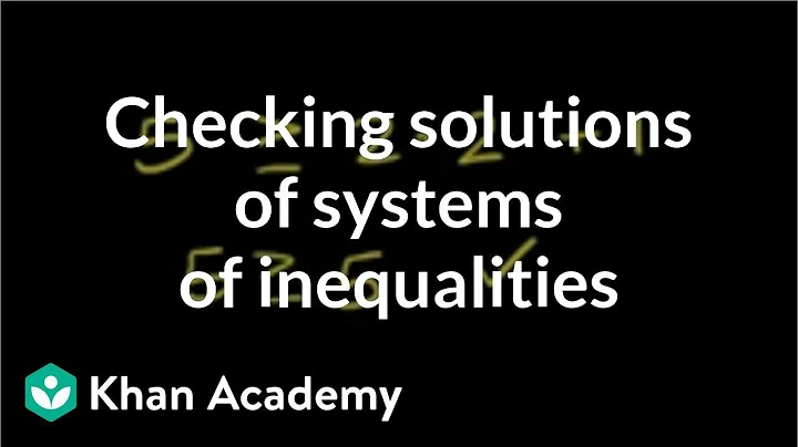 Checking solutions of systems of inequalities example | Algebra I | Khan Academy
