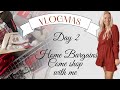VLOGMAS DAY 2 - HUGE HOME BARGAINS FLAG SHIP STORE - COME SHOP WITH ME | CHRISTMAS BEDDING DAY!!!