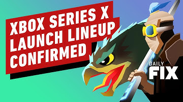 Xbox Series X Launch Lineup Confirmed - IGN Daily Fix