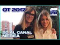 NEREA RODRÍGUEZ y NOEMÍ GALERA | 20 AL CANAL | OPERACIÓN TRIUNFO