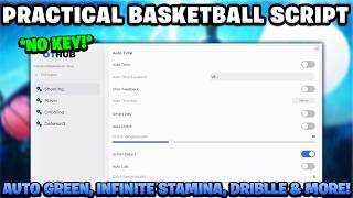 NEW Practical Basketball Script | KEYLESS With Auto Green, Infinite Stamina, Dribble & More! screenshot 3