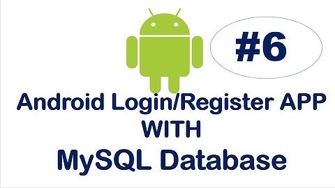 Android Login/Register App with MySQL-06- Design Login form