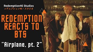 Bts 防弾少年団 Airplane Pt.2 -Japanese Ver.- Official Mv Redemption Reacts