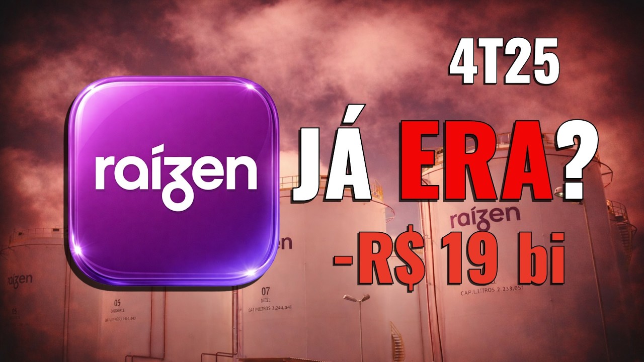 🚨RAIZEN 4T25 — Prejuízo Bilionário em 2025 (RAIZ4)