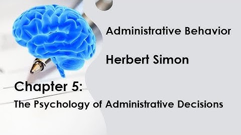 Beyond Simon: How Neuroscience Transforms Our View of Administrative Decision-Making