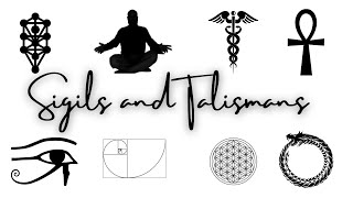 Meditation Music Sigil Magick and using Symbols or Talismans