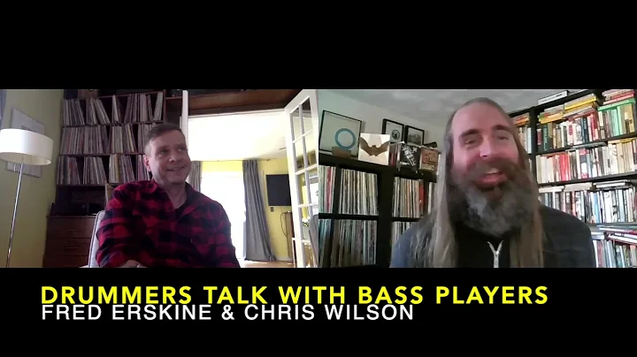 Fred Erskine x Chris Wilson - Drummers Talk With B...