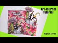 Napkin Art Journal Tutorial- 2 Napkins Used 2 Different  Ways