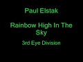 DJ Paul Elstak - Rainbow High In The Sky (3i%)