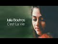Julia Boutros C Est La Vie 