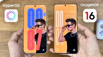 Xiaomi HyperOS 3.0 vs OxygenOS 16 - COMPARISON | Animations & Customization!