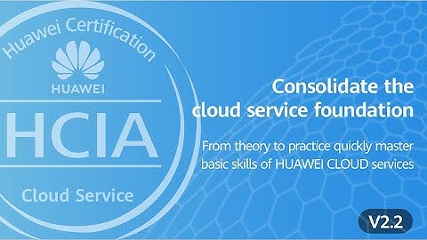 HCIA Cloud Service V2.2 Mock Exam