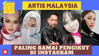 Top 10 Artis Malaysia Paling Ramai Follower Di Instagram 2021 Neelofa Siti Nurhaliza Zizan
