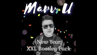 Happy New Year XXL Bootleg Pack by Marv U (26 Bootlegs + 7 Bonus Tracks) FREE DOWNLOAD