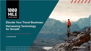 Webinar: Elevate Your Travel Business Harnessing Technology for Growth