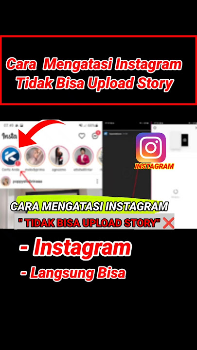 Easy Ways to Overcome Instagram's Inability to Upload Stories