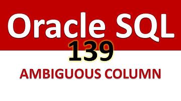 SQL for Beginners   139    BASICS OF A JOIN   AMBIGUOUS COLUMN NAMES