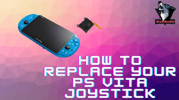 How to replace your Playstation Vita Joystick (Slim Model) 4K