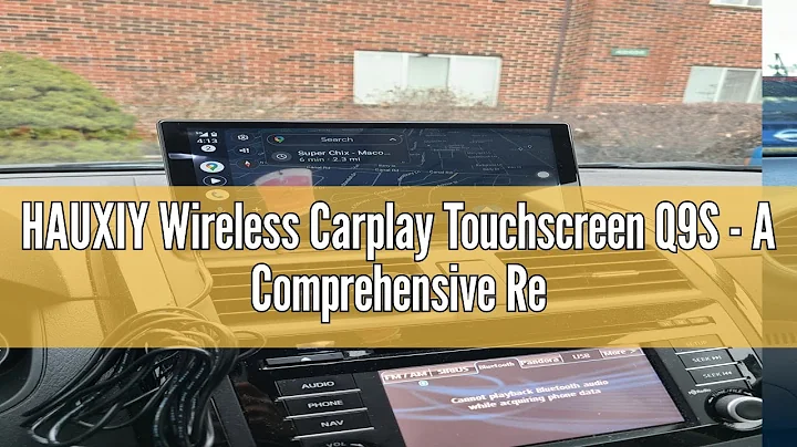 HAUXIY Wireless Carplay Touchscreen Q9S - A Comprehensive Review