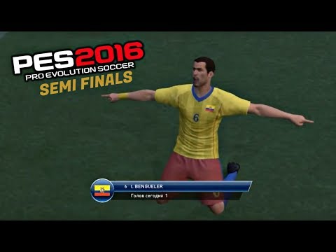 PES 2016: World Cup - Semifinals - რუმინეთი vs ჩეხეთი | ეკვადორი vs გერმანია