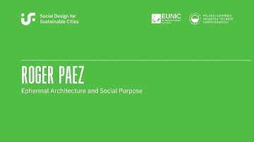 Lecture 5: Roger Paez on Ephemeral Architecture and Social Purpose