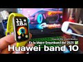 Huawei band 10 Reseña Completa, Conoce todos sus detalles !