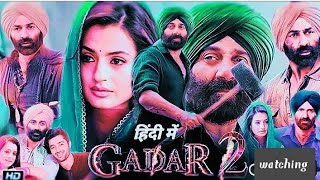 GADAR 2 full movie sunny deol Amisha patel utkarsh Sharma Anil Sharma