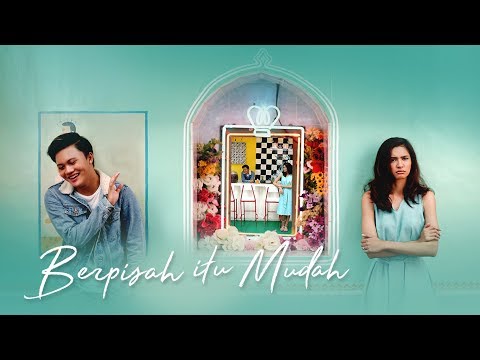 berpisah-itu-mudah---rizky-febian-&-mikha-tambayong-(official-music-video)