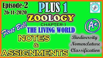 KITE VICTERS PLUS ONE ZOOOLOGY NOTES 10-11 | ZOOLOGY NOTES PLUS1 | CH-1 THE LIVING WORLD NOTES
