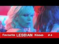 Favourite lesbian kisses  scenes  couples  4