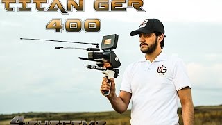 Titan Ger 400 - (4 Sistem 1 Cihazda) Altın, Define ve Boşluk Dedektörü
