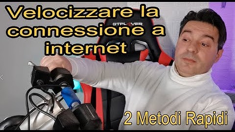 Come velocizzare la connessione a internet ! 2 metodi validi