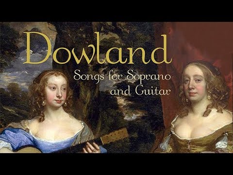 Dowland Songs for Soprano and Guitar