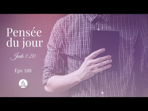 188 - Pensée du jour - Jude 1:20