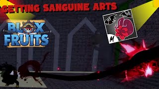 Getting Sanguine arts in Blox Fruits by BaconHood 553 views 2 weeks ago 9 minutes, 35 seconds