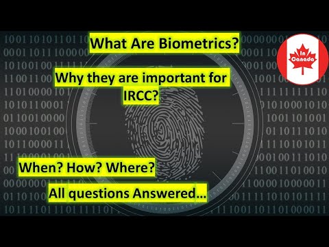 Biometrics in Canadian Immigration: Understanding the Why, What, and How | Canada Immigration
